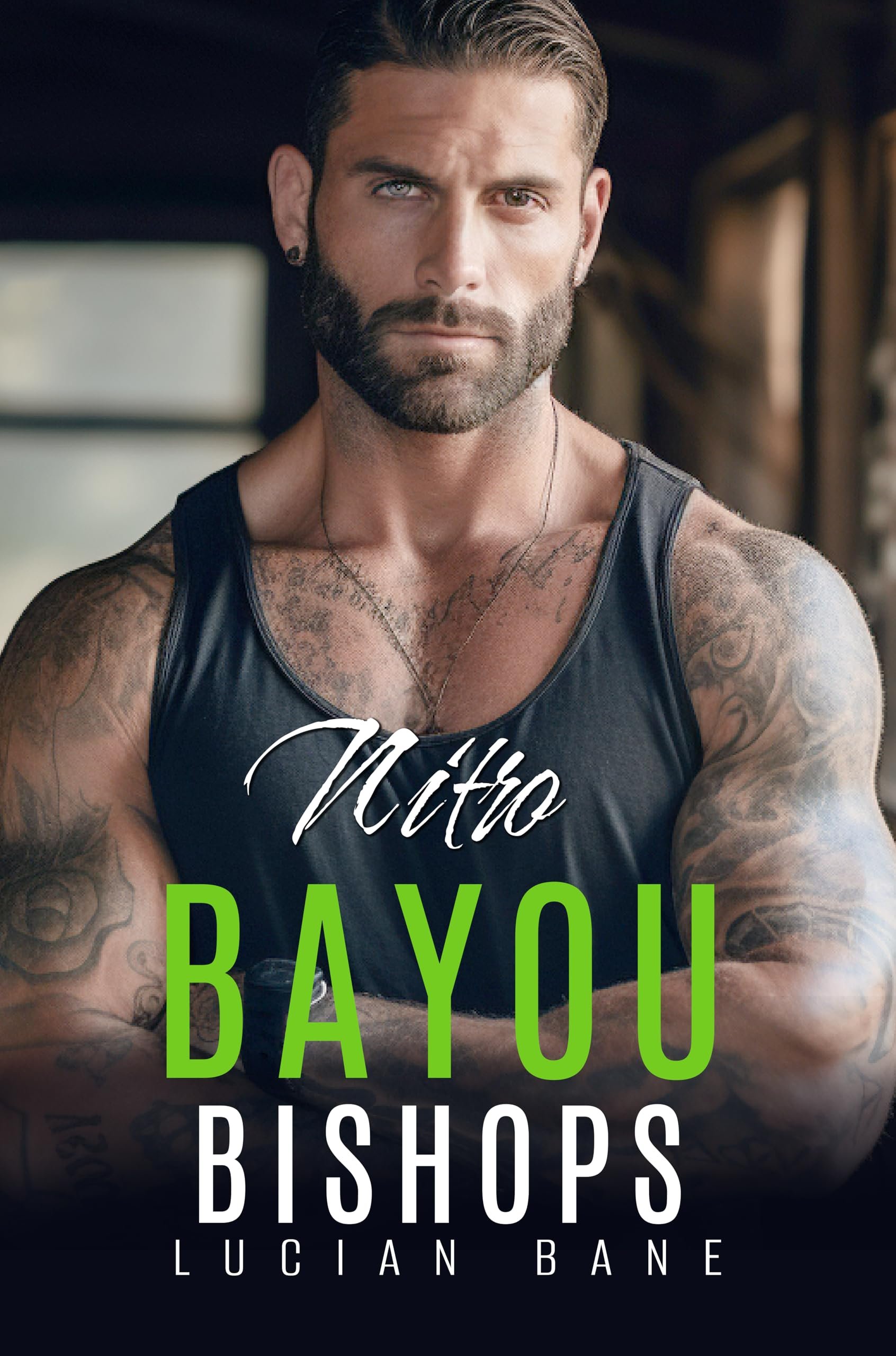 Nitro: Bayou Bishops Book 10 Cover